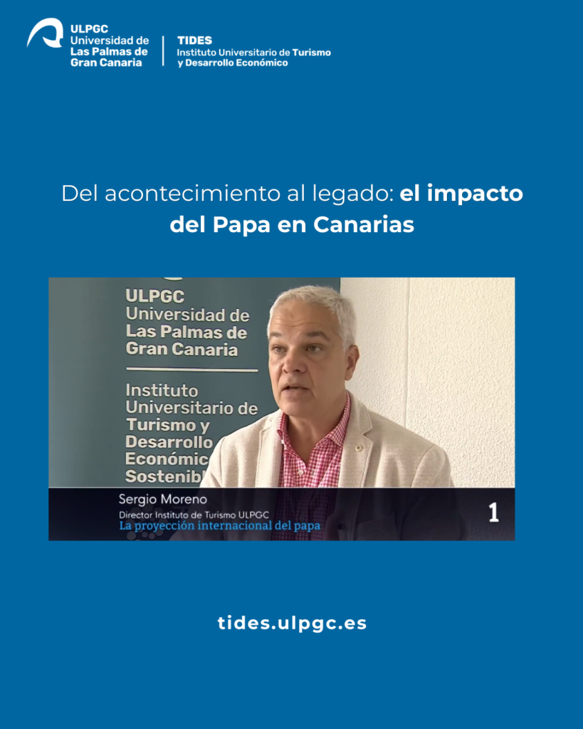 Análisis del posible impacto turístico de la visita del Papa a Canarias.